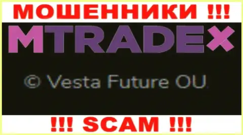 Вы не сохраните собственные средства работая совместно с компанией Vesta Future OU, даже в том случае если у них имеется юридическое лицо Vesta Future OU