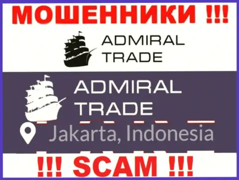 Jakarta, Indonesia - здесь, в офшоре, базируются internet лохотронщики Адмирал Трейд