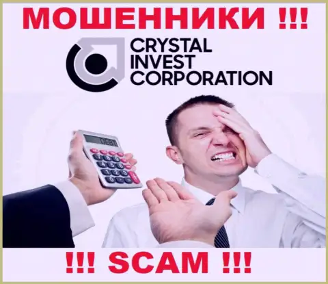 Невозможно вернуть средства из ДЦ Crystal Invest Corporation, так что ни рубля дополнительно заводить не нужно