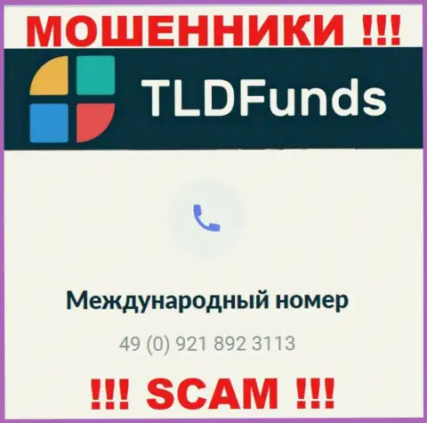 С какого номера телефона будут звонить интернет-кидалы из организации ТЛД Фондс неведомо, у них их множество