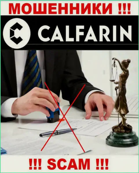 Разыскать инфу о регулирующем органе internet-жуликов Calfarin Com нереально - его попросту НЕТ !!!