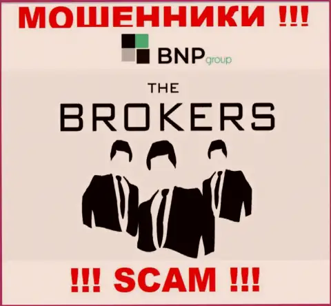 Крайне рискованно работать с мошенниками BNP-Ltd Net, направление деятельности которых Broker
