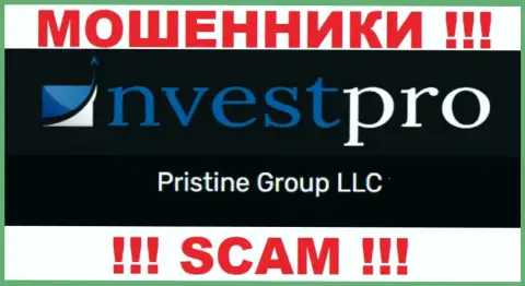 Вы не сумеете сберечь собственные денежные вложения сотрудничая с организацией Нвест Про, даже если у них есть юр. лицо Pristine Group LLC