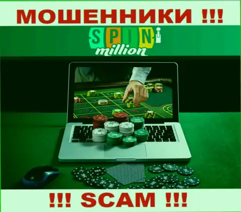 Spin Million лишают денег наивных людей, прокручивая свои делишки в области - Internet казино