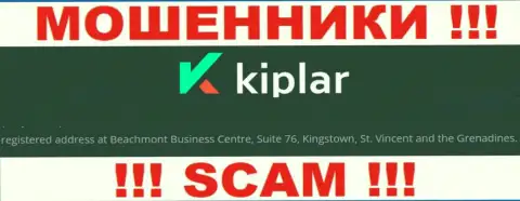 Адрес регистрации шулеров Kiplar в офшоре - Beachmont Business Centre, Suite 76, Kingstown, St. Vincent and the Grenadines, эта инфа расположена у них на официальном сайте