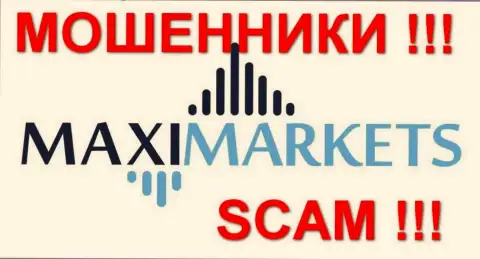 Maxi Markets Grup - это ЖУЛИКИ !!! SCAM !!!
