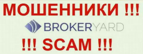 Broker Yard Ltd - ОБМАНЩИКИ !!! SCAM !!!