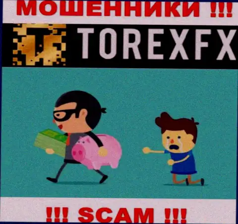 Не стоит иметь дело с дилинговой конторой Torex FX - обманывают валютных игроков